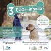 3ª Cãominhada de Canelas